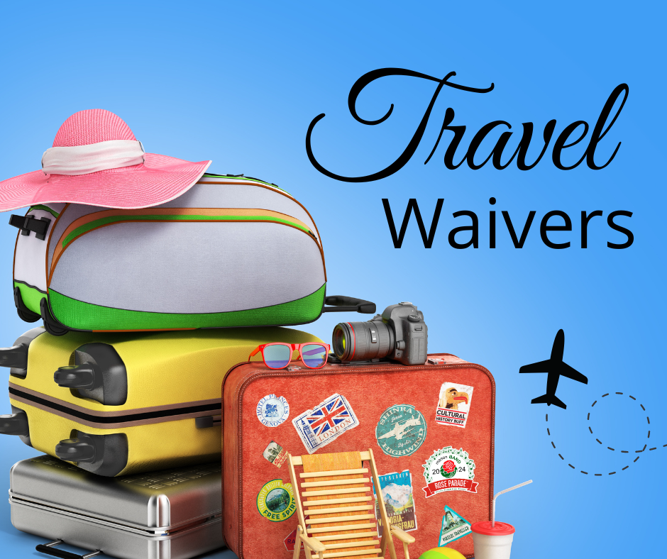 Travel Waivers